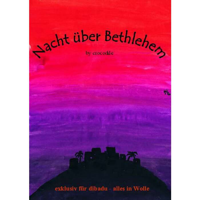 "Nacht über Bethlehem" - PDF Anleitung